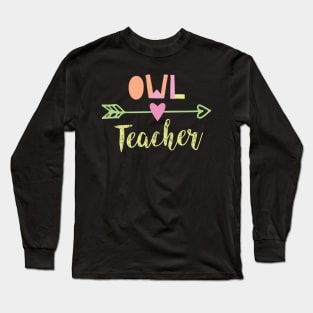 Owl Teacher Gift Idea Long Sleeve T-Shirt